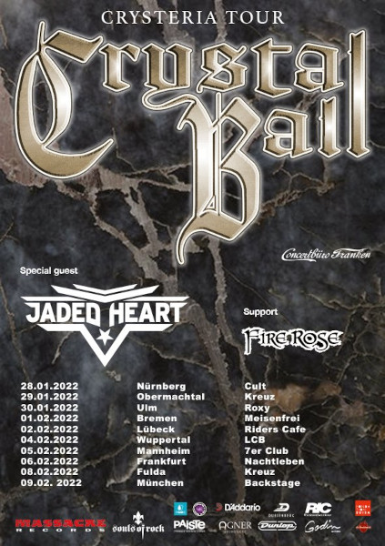 Crystall Ball - Crysteria Tour 2022 mit Jaded Heart und Fire Rose