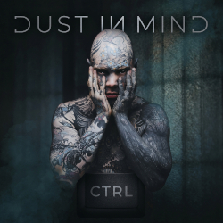 Dust In Mind: CTRL