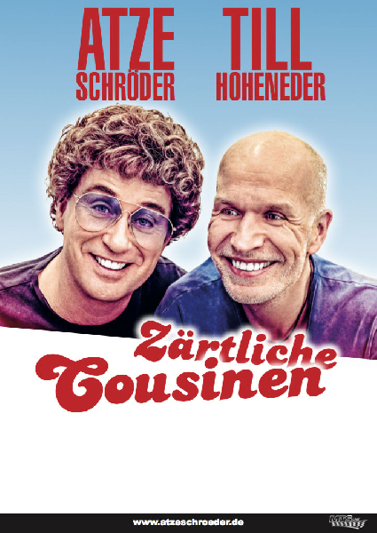 Atze Schrder & Till Hoheneder - Zrtliche Cousinen