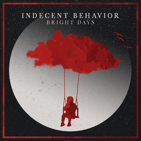 Indecent Behavior: Bright Days