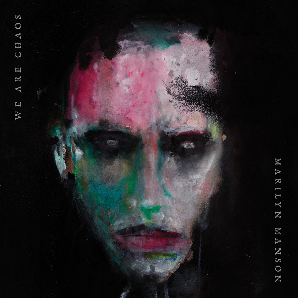 Marilyn Manson: We Are Chaos