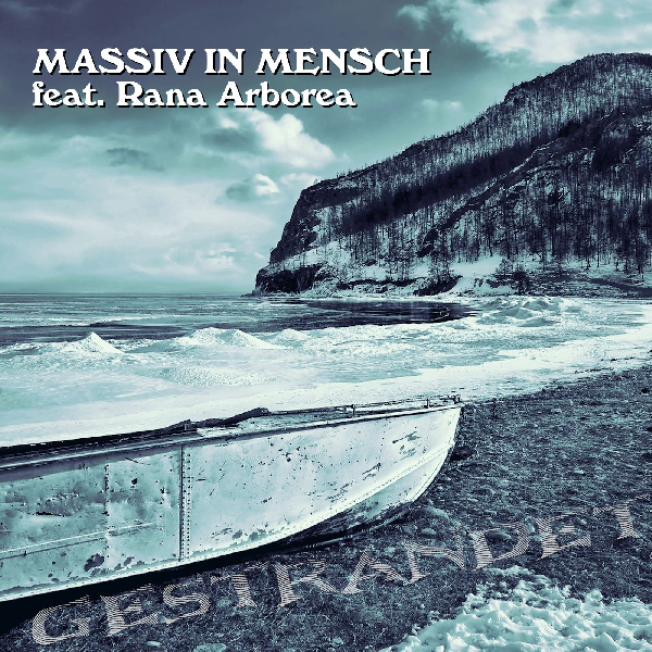 Massiv in Mensch feat. Rana Arborea: Gestrandet