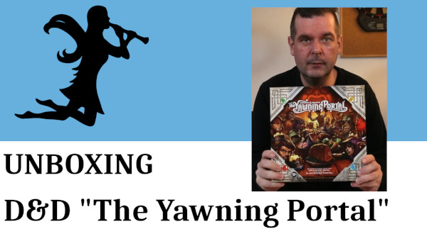 DUNGEONS & DRAGONS - The Yawning Portal - Unboxing - Videothumbnail