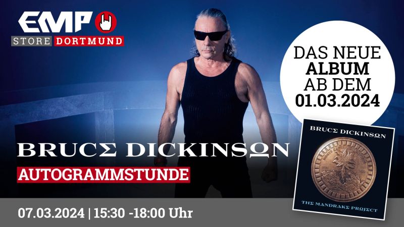 BRUCE DICKINSON: Exklusive Autogrammstunde im EMP Store Dortmund!