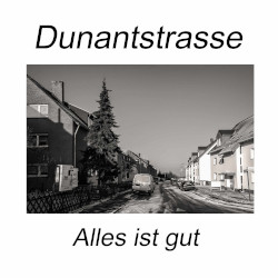 Dunantstrasse: Alles ist gut