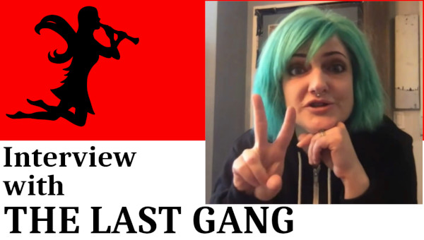 The Last Gang Videointerview