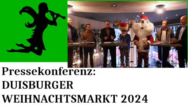Duisburger Weihnachtsmarkt 2024: Pressekonferenz