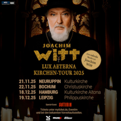 Joachim Witt: Tourflyer 2025 - Lux Aeterna Kirchen-Tour 2025 - Eine sakrale Nacht mit Joachim Witt