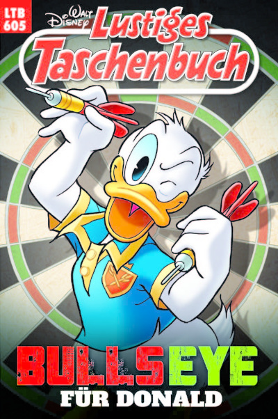 Lustiges Taschenbuch 605: BULLSEYE fr Donald