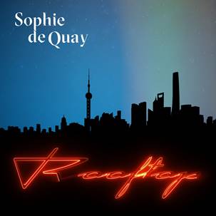 Sophie de Quay: Rooftop