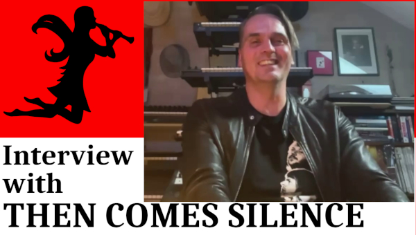 THEN COMES SILENCE: 