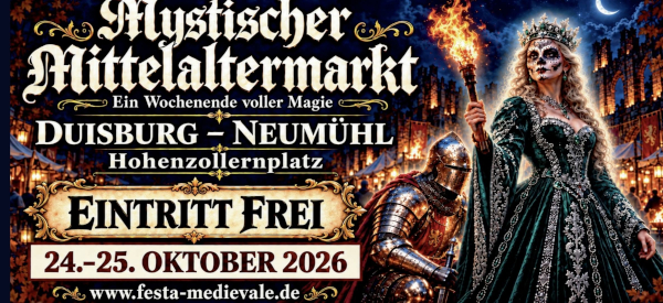 Mystische Mittelaltermarkt Duisburg-Neumühl 2026