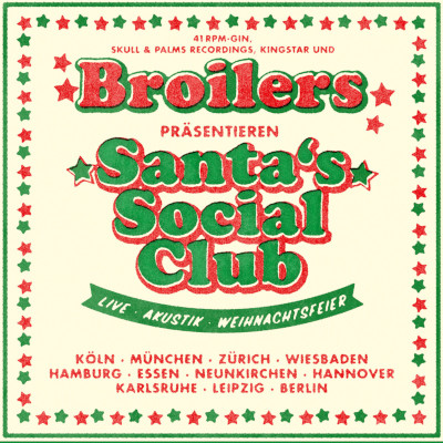 Broilers - Santas Social Club 2021
