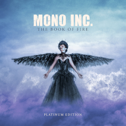 Mono inc.: The Book Of Fire (Platinum Edition)