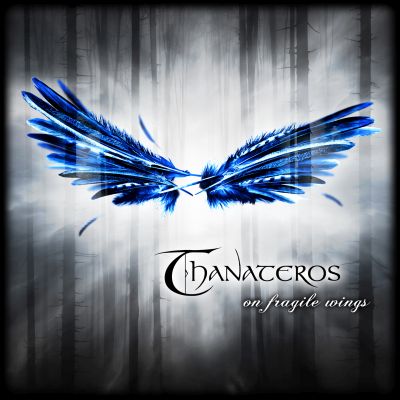 Thanateros: On Fragile Wings