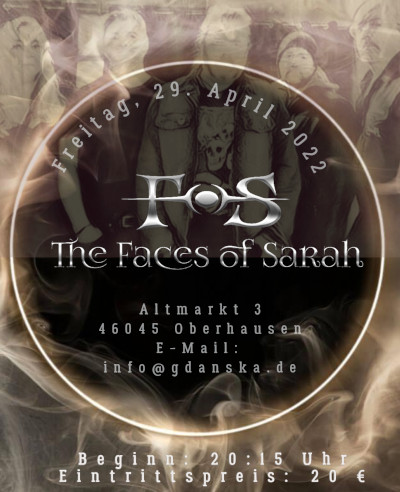 The Faces Of Sarah im Gdanska Oberhausen 29. April 2022