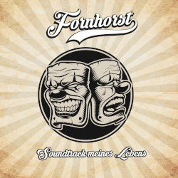 Fornhorst: Soundtrack meines Lebens