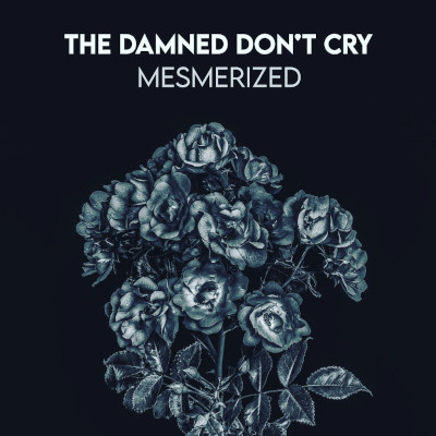 THE DAMNED DON´T CRY: Video zu 