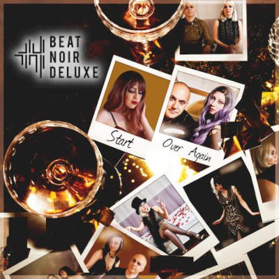 Beat Noir Deluxe: Start Over Again