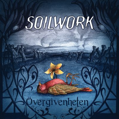 Soilwork: Oevergivenheten