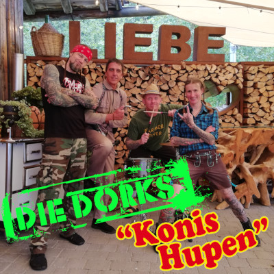 DieDorks | Konis Hupen