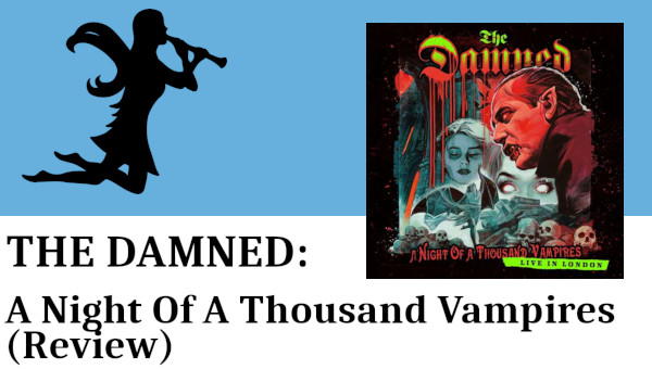 THE DAMNED: A Night Of A Thousand Vampires