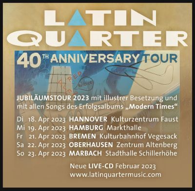 Latin Quarter 40th Anniversary Tour
