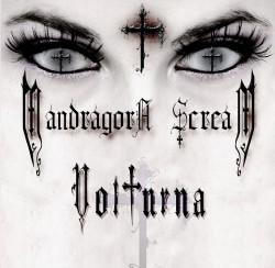 Mandragora Scream: Volturna